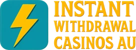 Instant Withdrawal Casinos AU